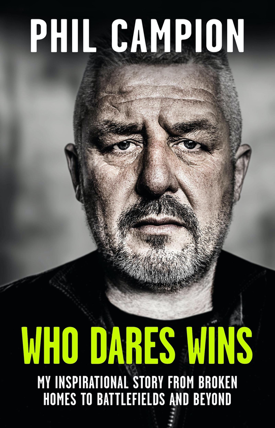 Бумажная книга «Who Dares Wins», автор Фил Кэмпион - фото №1