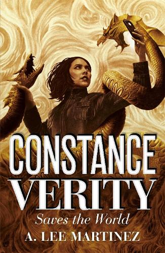 Бумажная книга «Constance Verity Saves the World: Sequel to The Last Adventure of Constance Verity, the forthcoming blockbuster starring Awkwafina as Constance Verity», автор А. Ли Мартинес - фото №1