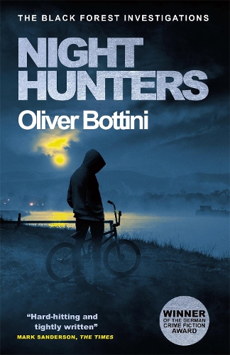 Паперова книга «Night Hunters: A Black Forest Investigation IV», автор Олівер Боттіні - фото №1