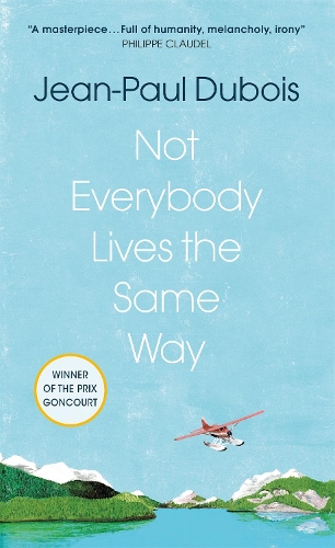 Бумажная книга «Not Everybody Lives the Same Way», автор Жан-Поль Дюбуа - фото №1