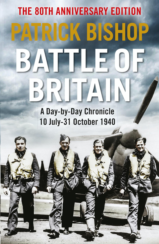 Бумажная книга «Battle of Britain. A day-to-day chronicle, 10 July-31 October 1940», автор Патрик Бишоп - фото №1