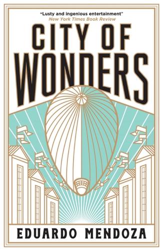Паперова книга «City of Wonders», автор Едуардо Мєндоса - фото №1