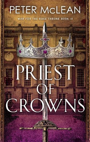 Паперова книга «Priest of Crowns», автор Пітер Маклін - фото №1