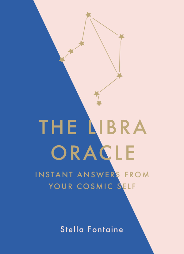Бумажная книга «The Libra Oracle. Instant Answers from Your Cosmic Self», автор Стелла Фонтейн - фото №1