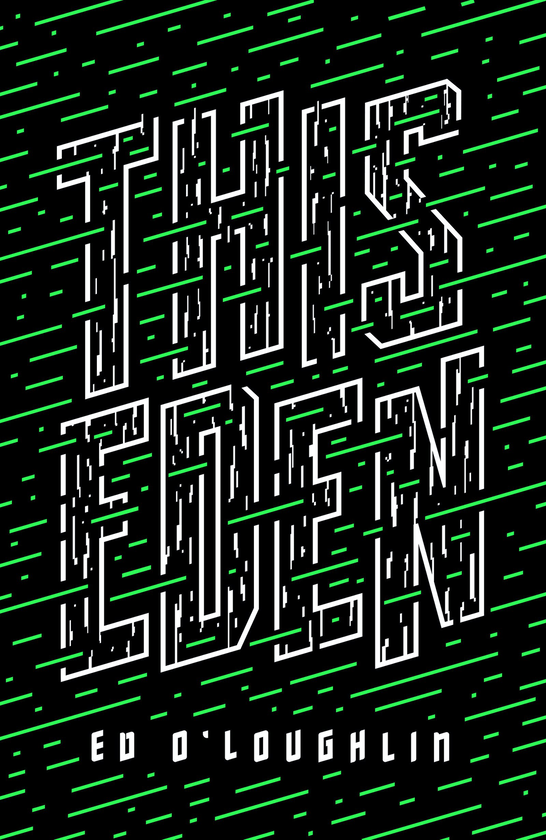 Бумажная книга «This Eden», автор Эд О'Лафлин - фото №1