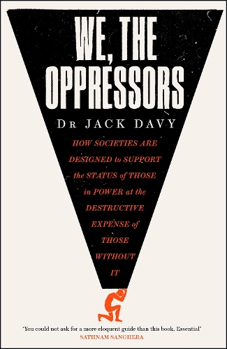 Бумажная книга «We, the Oppressors», автор Джек Дэви - фото №1