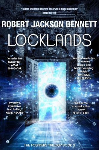 Бумажная книга «Locklands: the thrilling conclusion to the Founders Trilogy», автор Роберт Джексон Беннетт - фото №1
