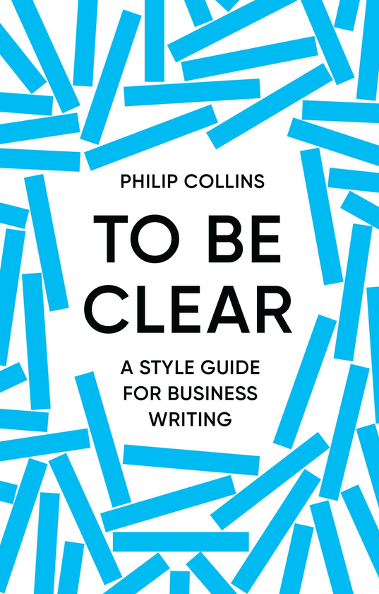 Паперова книга «To Be Clear», автор Філіп Коллінз - фото №1
