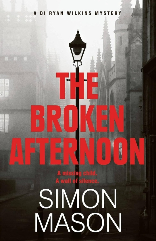 Бумажная книга «The Broken Afternoon», автор Саймон Мейсон - фото №1