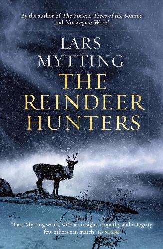 Паперова книга «The Reindeer Hunters: The Sister Bells Trilogy Vol. 2», автор Ларс Міттінґ - фото №1