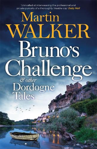 Паперова книга «Bruno's Challenge & Other Dordogne Tales», автор Мартін Уокер - фото №1