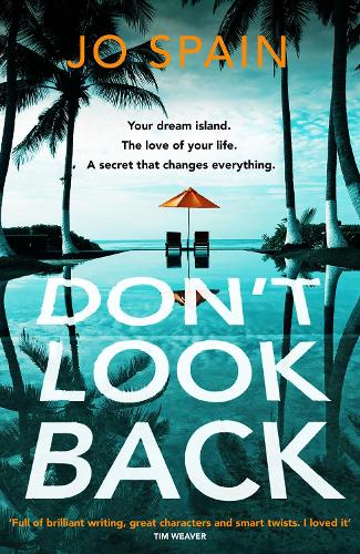 Бумажная книга «Don't Look Back: An addictive, fast-paced thriller from the author of The Perfect Lie», автор Джо Спейн - фото №1