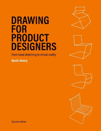 [object Object] «Drawing for Product Designers Second Edition: From Hand Sketching to Virtual Reality», автор Кевін Генрі - фото №1