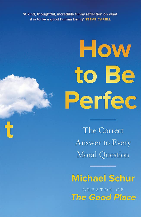 Паперова книга «How to be Perfect», автор Майкл Шур - фото №1