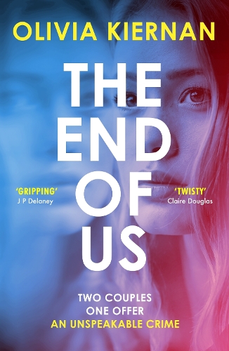 Бумажная книга «The End of Us: A twisty and unputdownable psychological thriller with a jaw-dropping ending» - фото №1
