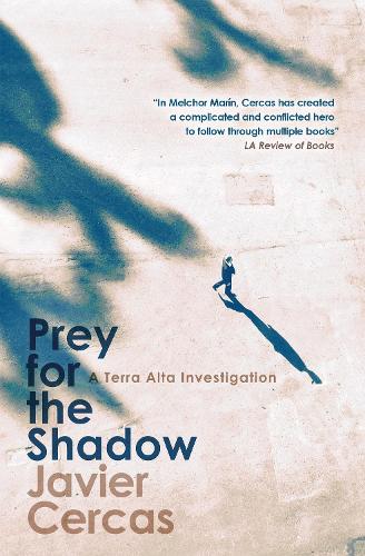 Бумажная книга «Prey for the Shadow: A Terra Alta Investigation», автор Хавьер Серкас - фото №1