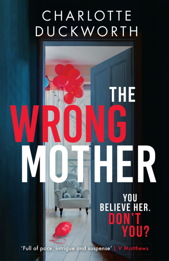 Паперова книга «The Wrong Mother», автор Шарлотта Дакворт - фото №1
