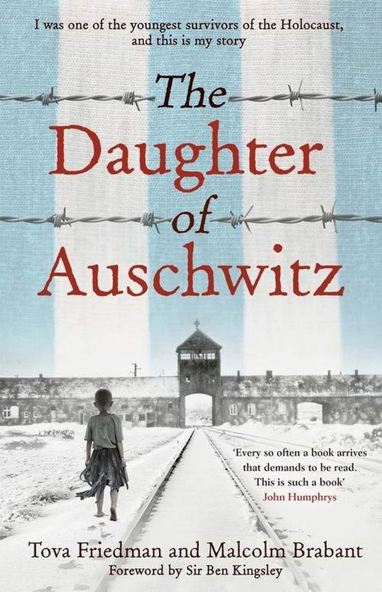 [object Object] «The Daughter of Auschwitz», авторів Това Фрідман, Малкольм Дж. Брабант - фото №1