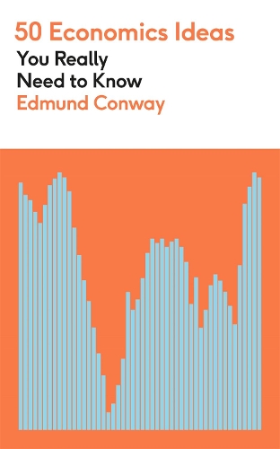 Паперова книга «50 Economics Ideas You Really Need to Know», автор Едмунд Конвей - фото №1