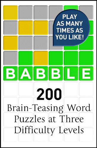 Бумажная книга «Babble: 200 Puzzles Inspired by Wordle», автор Ден Мур - фото №1