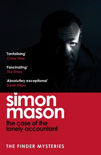 Paper book «The Case of the Lonely Accountant: the second installment of the sharply-plotted and tense Finder Mysteries», author Simon Mason - фото №1