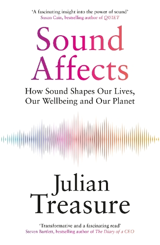 Бумажная книга «Sound Affects: How Sound Shapes Our Lives, Our Wellbeing and Our Planet», автор Джулиан Трешер - фото №1