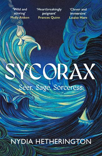 Бумажная книга «Sycorax: a captivating reimagining of Shakespeare's most powerful witch», автор Нидия Хетерингтон - фото №1