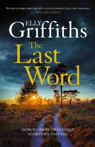 Бумажная книга «The Last Word: A twisty new mystery from the bestselling author of the Ruth Galloway Mysteries», автор Элли Гриффитс - фото №1