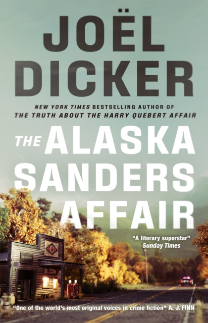 Бумажная книга «The Alaska Sanders Affair», авторов Жоэль Диккер, Жоэль Дикер - фото №1