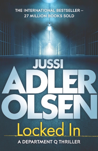 Бумажная книга «Locked In: the heart-pounding final instalment of the internationally bestselling Department Q series», автор Юсси Адлер-Ольсен - фото №1