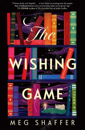 Бумажная книга «The Wishing Game: "Part Willy Wonka, part magical realism, and wholly moving" Jodi Picoult», автор Мег Шаффер - фото №1
