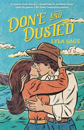 Бумажная книга «Done and Dusted: The must-read, small-town romance and TikTok sensation!», автор Лайла Сейдж - фото №1