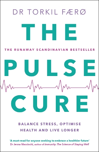 Бумажная книга «The Pulse Cure: Balance stress, optimise health and live longer», автор Торкил Ферё - фото №1