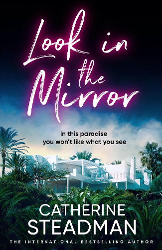 Бумажная книга «Look in the Mirror: the addictive new thriller from the author of Something in the Water» - фото №1