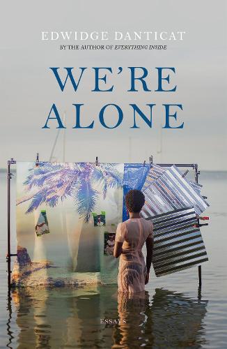 Бумажная книга «We're Alone: a Roxane Gay Book Club Pick, 2024», автор Эдвидж Дантикат - фото №1