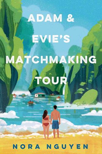 Бумажная книга «Adam and Evie's Matchmaking Tour», автор Нора Нгуен - фото №1