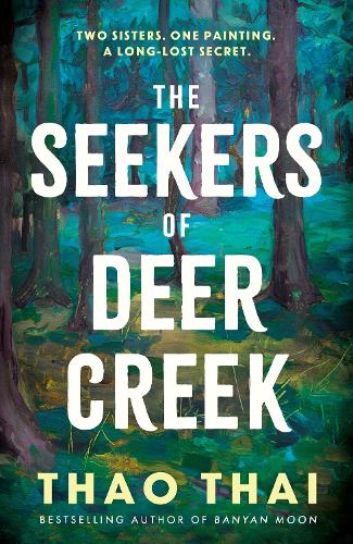 Бумажная книга «The Seekers of Deer Creek: an enchanting mystery wrapped within a family drama», автор Тао Тай - фото №1