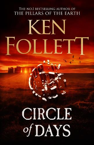 Бумажная книга «Circle of Days: The epic new novel from the No. 1 bestselling author of The Pillars of the Earth», автор Кен Фоллетт - фото №1