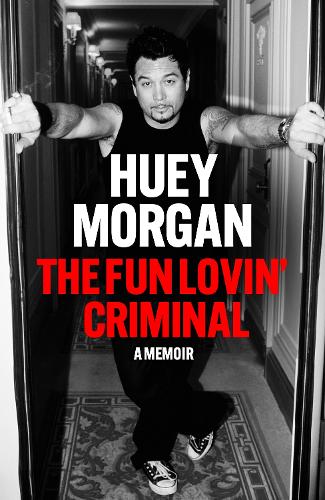 Паперова книга «The Fun Lovin’ Criminal», автор Х'юї Морган - фото №1