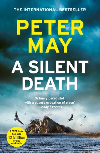 Бумажная книга «A Silent Death: The scorching new mystery thriller you won't put down», автор Питер Мэй - фото №1