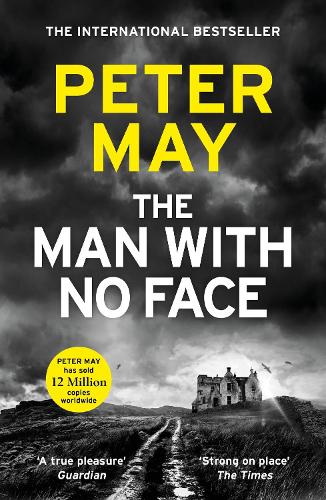 Бумажная книга «The Man With No Face: A powerful and prescient crime thriller from the author of The Lewis Trilogy», автор Питер Мэй - фото №1