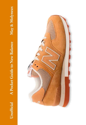 [object Object] «A Pocket Guide to New Balance», авторів Кіран Моліньйо, Роб Мей - фото №1
