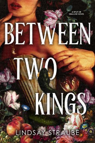Бумажная книга «Between Two Kings: Split or Swallow 2: the even steamier sequel to the bestselling novel that is taking the world by storm!», автор Линдси Страубе - фото №1