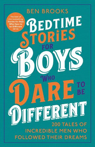 Бумажная книга «Bedtime Stories for Boys Who Dare to be Different», автор Бен Брукс - фото №1