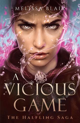 Паперова книга «A Vicious Game: The Halfling Saga Book 3», автор Мелісса Блер - фото №1
