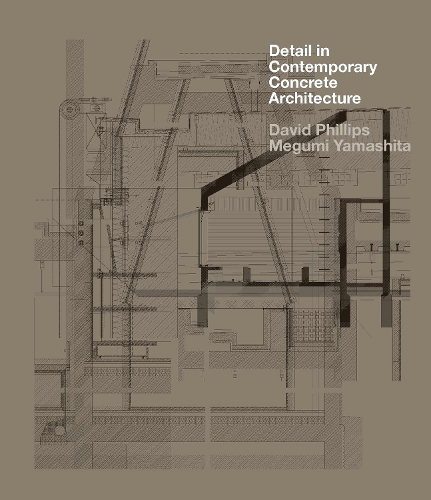 Паперова книга «Detail in Contemporary Concrete Architecture», автор Девід Філліпс - фото №1