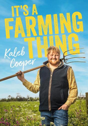 Бумажная книга «The World According to Kaleb: Wisdom from the Farm and Beyond», автор Калеб Купер - фото №1