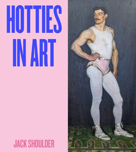 Бумажная книга «Hotties in Art», автор Джек Шолдер - фото №1