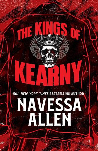Бумажная книга «The Kings of Kearny: the steamy motorcycle club romance from the bestselling author of Lights Out», автор Навесса Аллен - фото №1