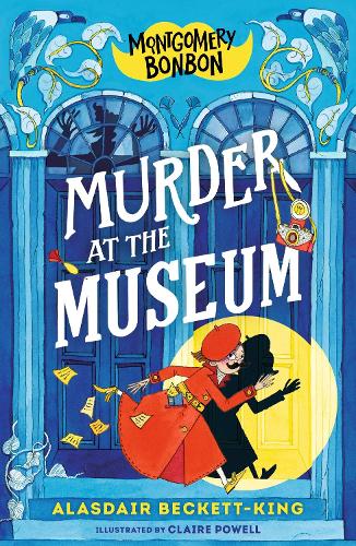 Бумажная книга «Montgomery Bonbon: Murder at the Museum», автор Аласдер Беккет-Кинг - фото №1